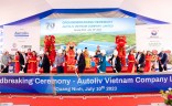 Lễ động thổ - khởi công dự án Công ty TNHH Autoliv Việt Nam